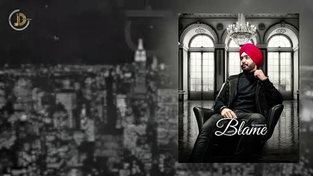 Blame  RB Sandhu    New Punjabi Songs