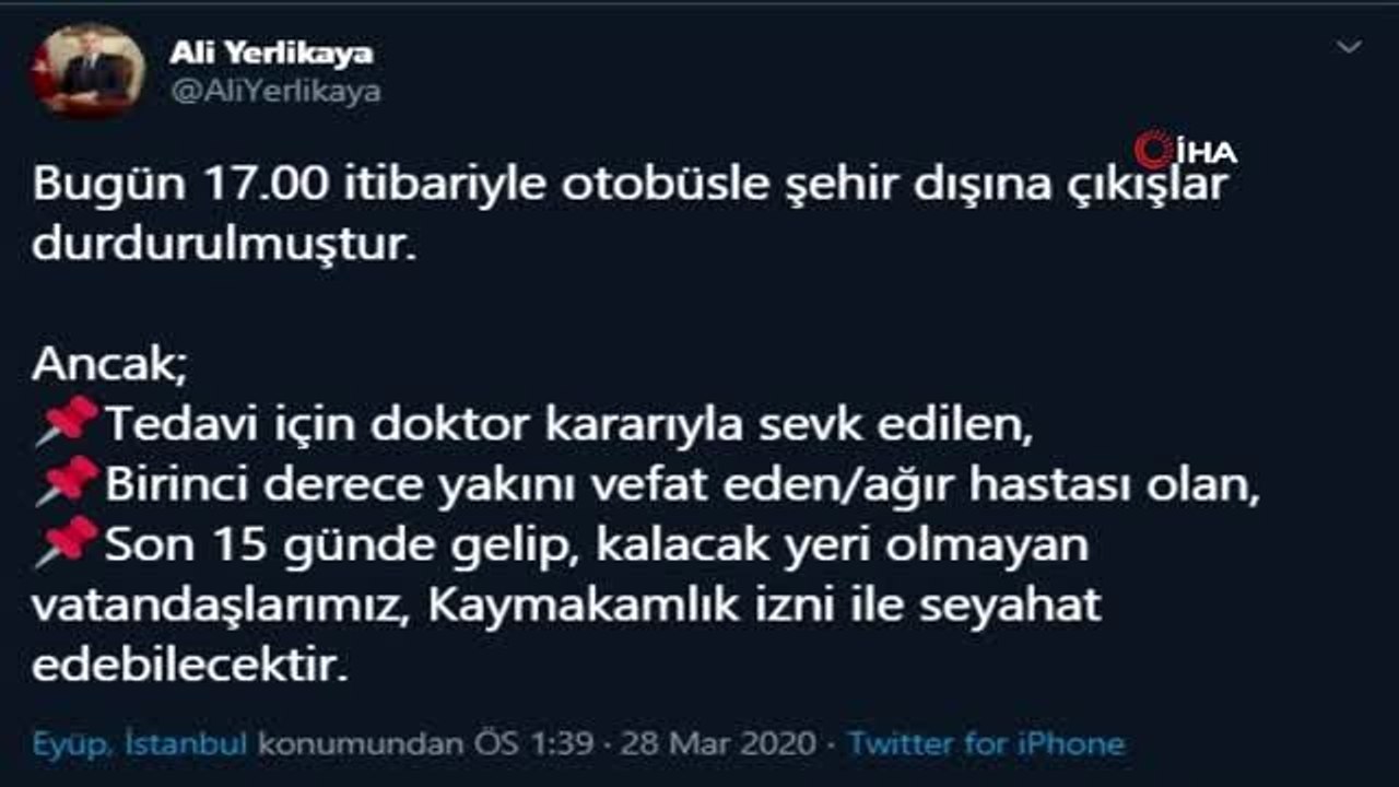İstanbul Valisi Yerlikaya: "Bugün 17.00 itibariyle otobüsle şehir dışına çıkışlar durdurulmuştur"