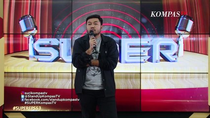 SUPER: Stand Up Awwe - Pacaran SMA Jaman Sekarang, Manggilnya Ayah-Bunda atau Abi-Umi