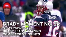 Tom Brady No. 15 Moment: Patriots Leads Last-Minute Comeback Against Drew Brees, Saints