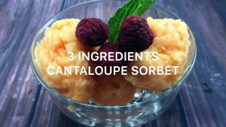 3 Ingredients Cantaloupe Sorbet