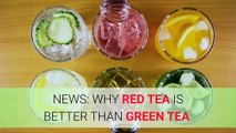 The benefits of Red Tea - Weight loss tips.