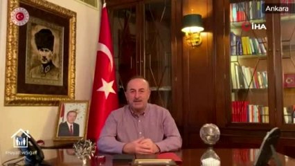 Bakan Çavuşoğlu'ndan yurt dışındaki Türklere videolu "Evde kal" çağrısı