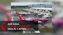 Karena Corona, Air Asia Indonesia Tutup Sementara Layanan Mulai 1 April