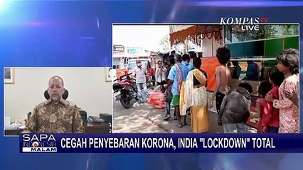 Lockdown Total Sebabkan Kekacauan di India, Bagaimana Kabar WNI Disana?