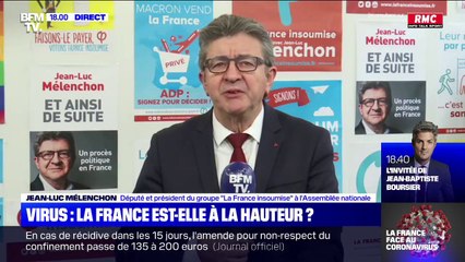 Jean-Luc Mélenchon sur le confinement: "Les dirigeants n'ont pas pris à temps les mesures qui s'imposaient"