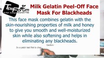 Peel Off Face Mask For Blackheads Removal At Home With Milk & Gelatin