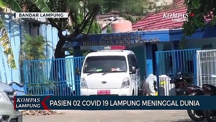 Pasien 02 Covid-19 Lampung Meninggal Dunia