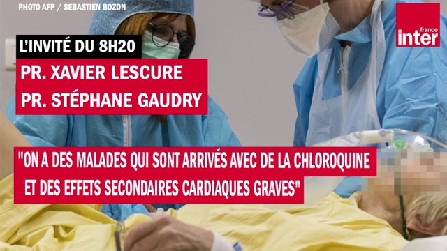 On a des malades qui sont arrivés avec de la chloroquine et des effets secondaires cardiaques graves