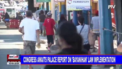 Congress awaits Palace report on 'Bayanihan' law implementation