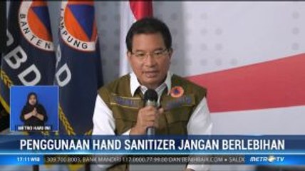 Jangan Berlebihan Mengunakan <i>Hand Sanitizer</i>