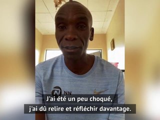 Coronavirus - Kipchoge : "J'ai été un peu choqué quand j'ai appris le report des Jeux"