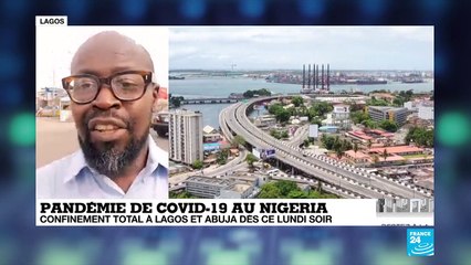 Coronavirus au Nigeria : Confinement total annoncé à Lagos et Abuja