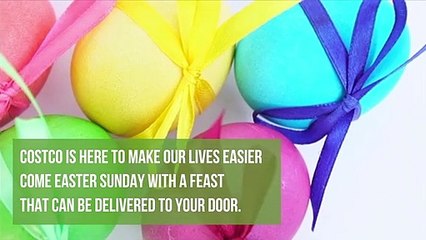 Costco Will Deliver Easter Dinner to Your Door—and It's Just $10 Per Person