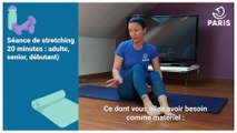 Paris chez vous : séance d'étirements (stretching) pour seniors débutants