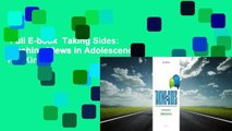Full E-book  Taking Sides: Clashing Views in Adolescence  For Kindle