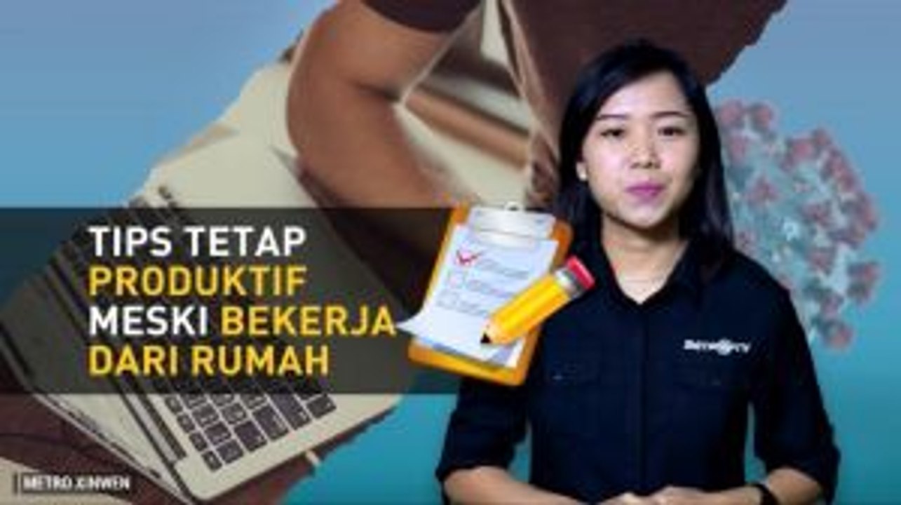 Tips Bekerja dan Belajar Efektif Meski #dirumahaja