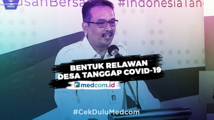 Tangani Korona, Kemendes Instruksikan Bentuk Relawan Desa