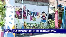 Berkunjung ke Surabaya? Sempatkan ke Kampung Kue