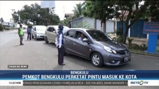 Pemkot Bengkulu Perketat Pintu Masuk Akses ke Kota
