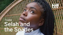 SELAH AND THE SPADES - TIFF Next Wave 2020