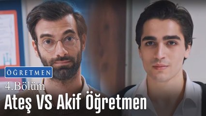 Ateş ile Akif Hoca kavga etti! - Öğretmen 4. Bölüm