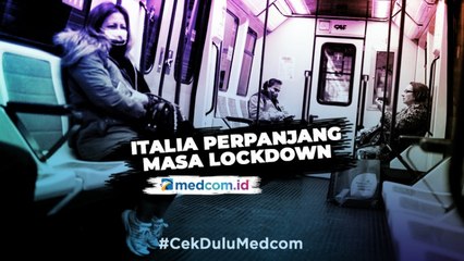 Lockdown di Italia Diperpanjang Hingga Paskah