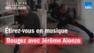 Étirez-vous en musique avec Jérôme Alonzo