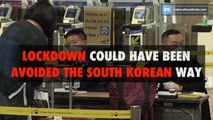 Lockdown could have been avoided, the South Korean way