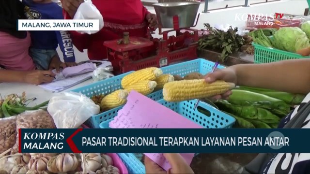 Patuhi Physical Distancing ,Pasar Tradisional di Malang Beri Layanan Pesan Antar