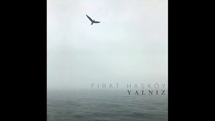 Fırat Hasköy - Ne Olursun (Official Audio) #Yalnız