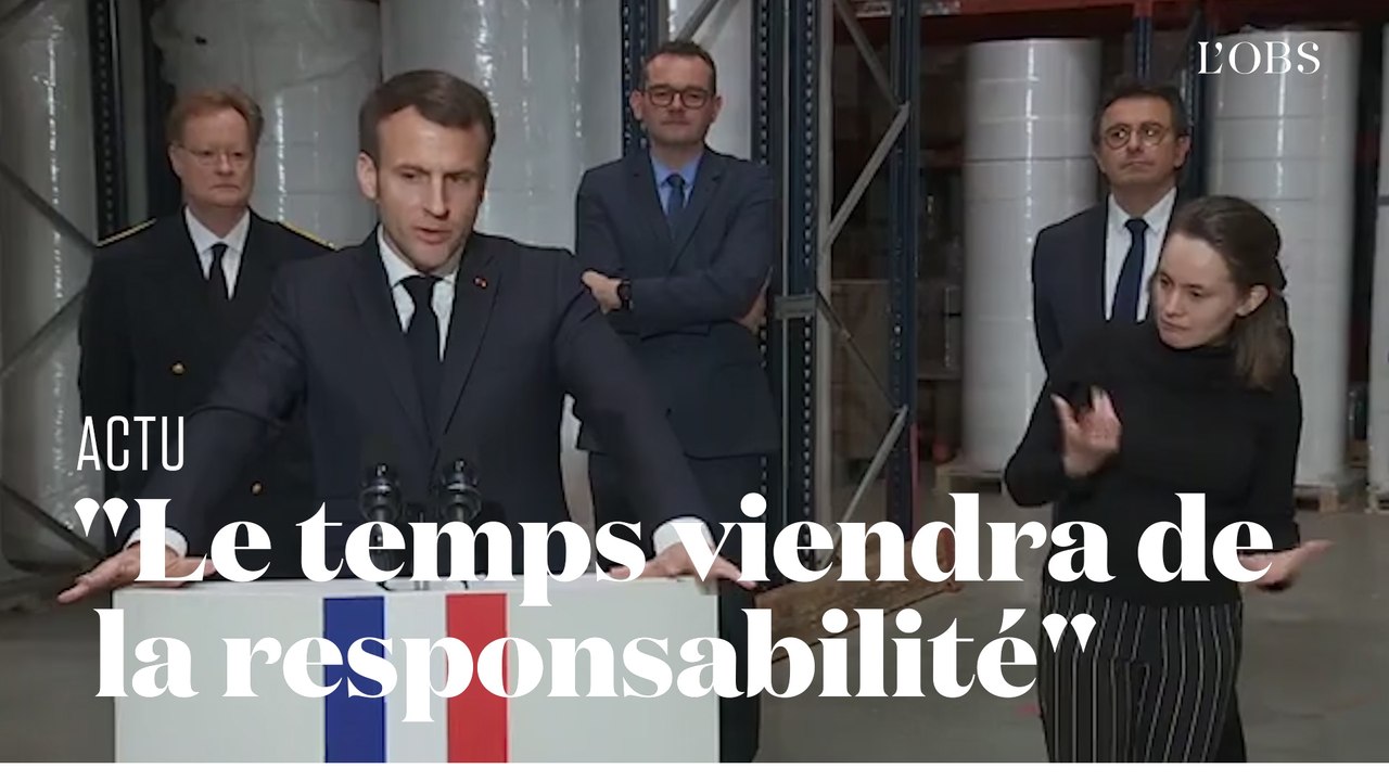 Emmanuel Macron : "Celles et ceux qui cherchent déjà à faire des procès sont irresponsables" - Vidéo Dailymotion