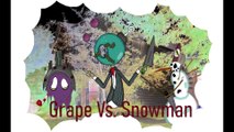 Grape Vs. Snowman: A Tale of Two Beasts (pt.1)