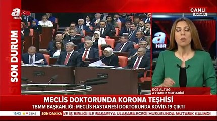 Meclis doktorunun testi pozitif çıktı! TBMM doktoru karantinaya alındı