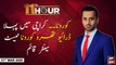 11th Hour | Waseem Badami | ARYNews | 31 MARCH 2020