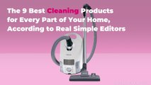 The 9 Best Cleaning Products for Every Part of Your Home, According to Real Simple Editors