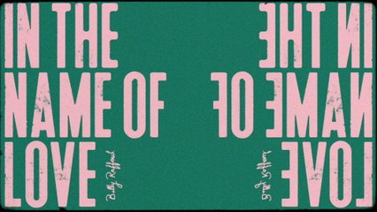 Billy Raffoul - In the Name of Love