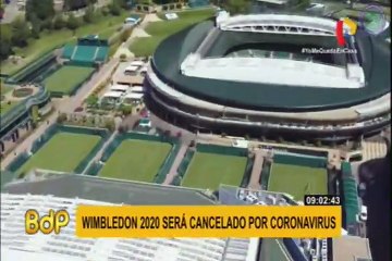 Wimbledon 2020 será cancelada por pandemia del coronavirus