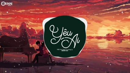 Yêu Ai (MinhQuang Remix) - NB3 Hoài Bảo ft. Hoàng Ly - Bản Nhạc Remix Cực Căng Hay Nhất 2020