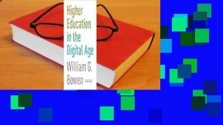 Full E-book  Higher Education in the Digital Age: Updated Edition  For Kindle