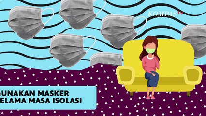 WAJIB TAHU! Ini Panduan Isolasi Diri dalam Penanganan Corona