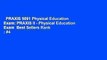 PRAXIS 5091 Physical Education Exam: PRAXIS II - Physical Education Exam  Best Sellers Rank : #4