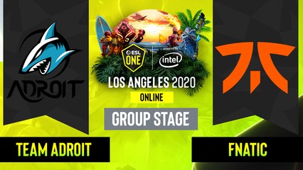 Dota2 - Fnatic vs. Team Adroit - Game 3 - Group Stage - SEA - ESL One Los Angeles