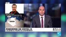 Pandémie de Covid-19 : L'Algérie à l'heure du confinement