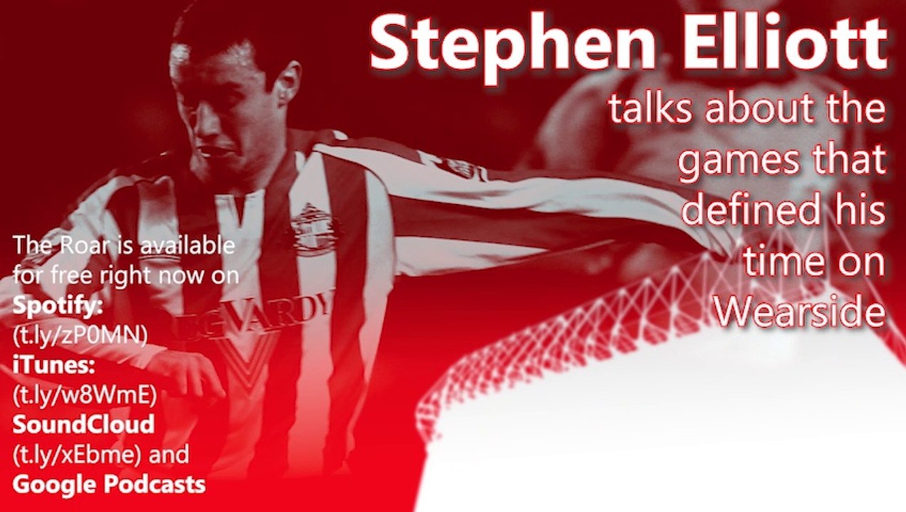 Stephen Elliott picks another of the games that defined his time with the Black Cats: podcast preview