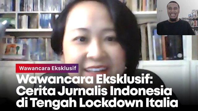 Wawancara Eksklusif: Cerita Jurnalis Indonesia di Tengah Lockdown Italia