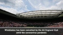 BREAKING NEWS: Wimbledon cancelled in 2020