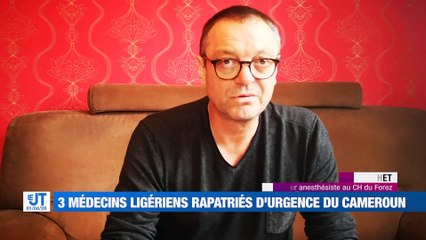 3 médecins Ligériens rapatriés du Cameroun