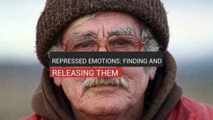 Repressed Emotions: Finding And Releasing Them