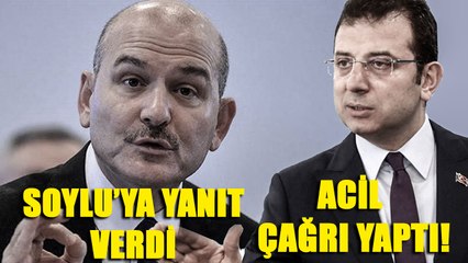 Ekrem İmamoğlu'ndan Süleyman Soylu'ya 'başka devlet' yanıtı! Acil çağrı yaptı!